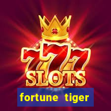 fortune tiger deposito 5 reais